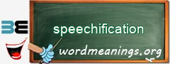 WordMeaning blackboard for speechification